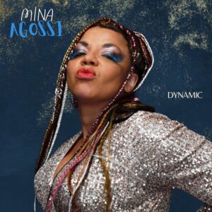 Mina Agossi : Dynamic